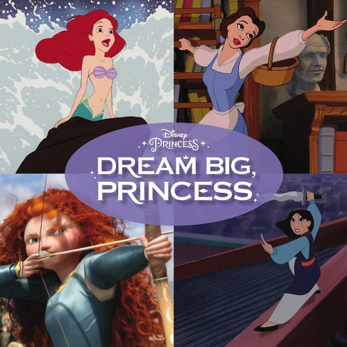Dream Big Princess / Various: Dream Big Princess / Various