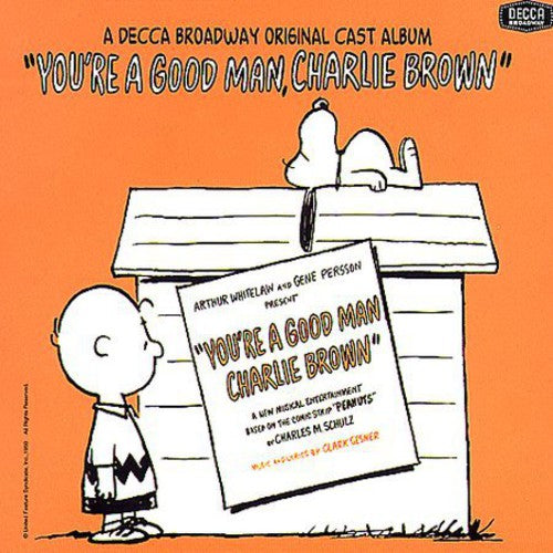 You're a Good Man Charlie Brown / O.C.R.: You're A Good Man Charlie Brown