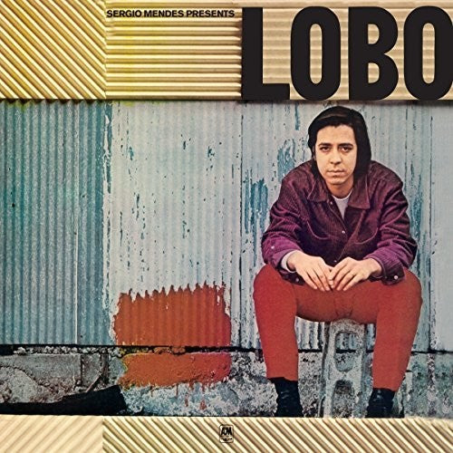 Lobo, edu: Sergio Mendes Presents Lobo