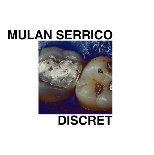 Serrico, Mulan: Discret