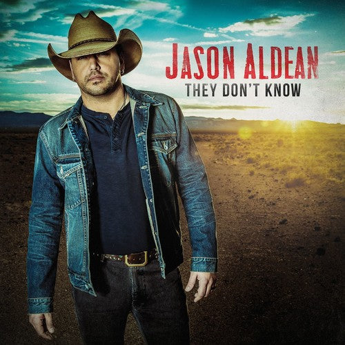 Aldean, Jason: They Don't Know