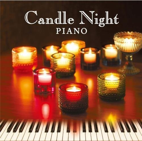 Mino, Haruki: Candle Night Piano: Ongaku No Tomoru (Original Soundtrack)