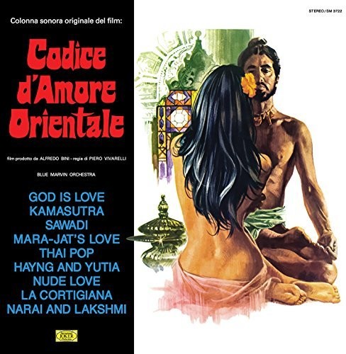 Blue Marvin Orchestra: Codice D'Amore Orientale (Original Motion Picture Soundtrack)
