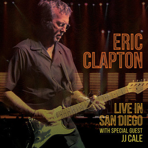 Clapton, Eric: Live In San Diego (with Special Guest JJ Cale)