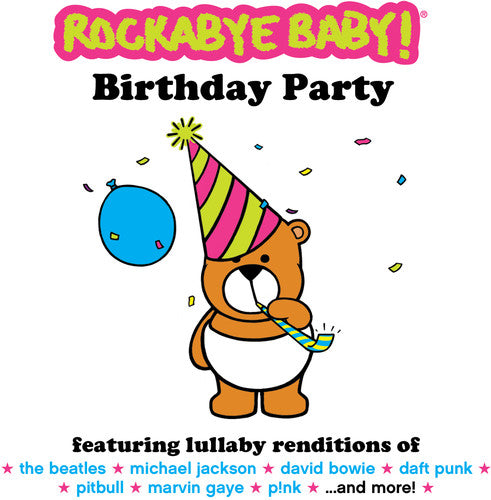Rockabye Baby!: Birthday Party
