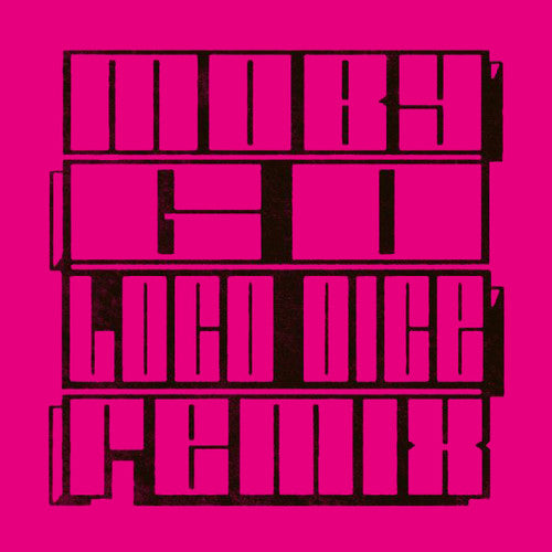 Moby: Go (loco Dice Remix)