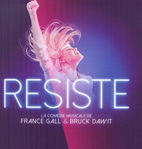 Resiste: La Comedie Musicale / O.S.T.: Resiste: La Comedie Musicale / O.S.T.