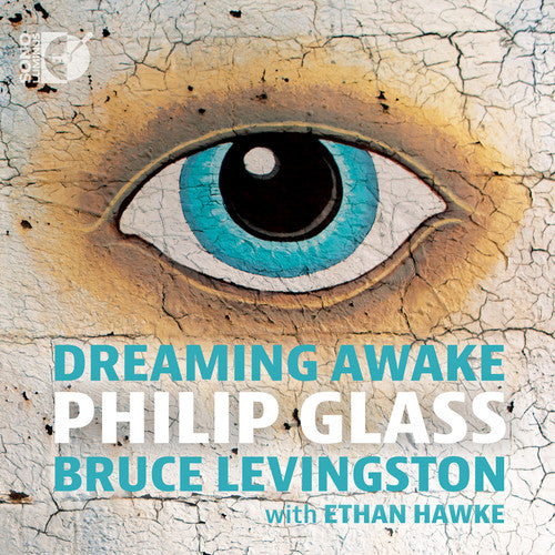 Ginsberg / Hawke / Levingston: Glass: Dreaming Awake