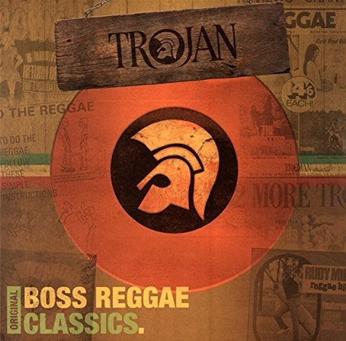 Trojan: Original Boss Reggae Classics / Various: Trojan: Original Boss Reggae Classics / Various