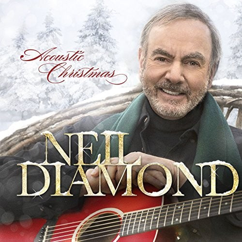 Diamond, Neil: Acoustic Christmas