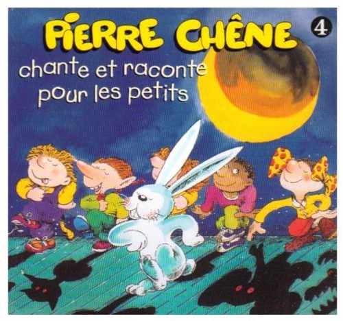 Chene, Pierre: Chante Et Raconte Pour Les Petits