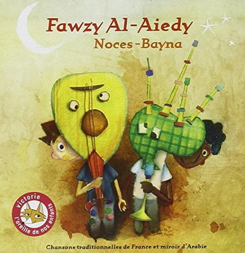 Al-Aiedy, Fawzy: Noces-Bayna