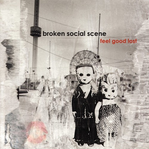 Broken Social Scene: Feel Good Lost