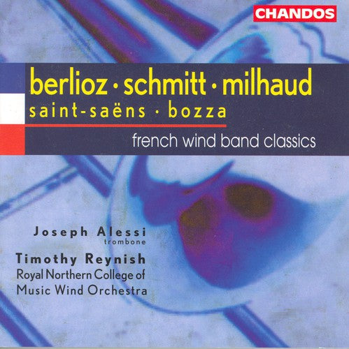 Saint-Saens / Bozza / Milhaud / Alessi / Reynish: French Wind Band Classics