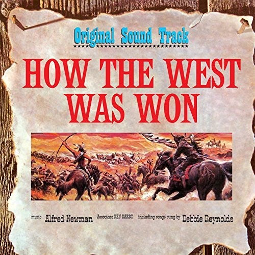 Newman, Alfred: How The West Was Won / O.S.T.