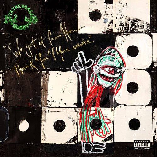 Tribe Called Quest: We Got It From Here: Thank You 4 Your Service