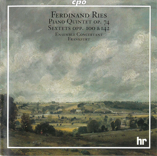 Ries / Ensemble Concertant Frankfurt: Quintet Op 74 in B minor