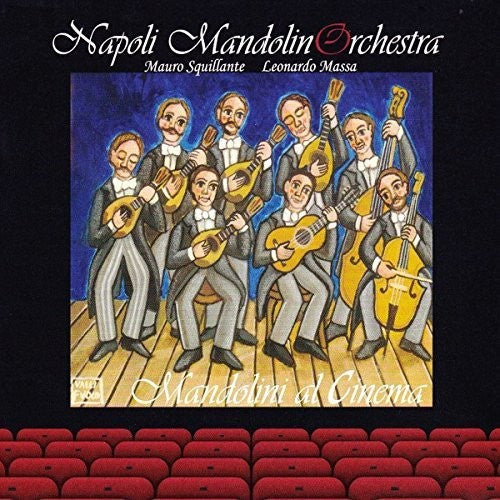 Napoli Mandolin Orchestra: Mandolini Al Cinema