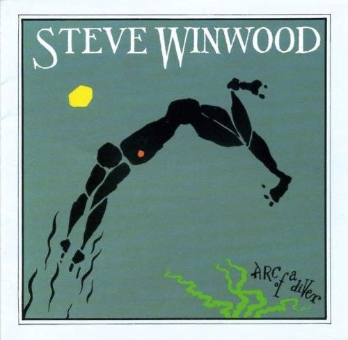 Winwood, Steve: Arc Of A Diver