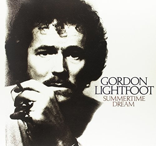 Lightfoot, Gordon: Summertime Dream
