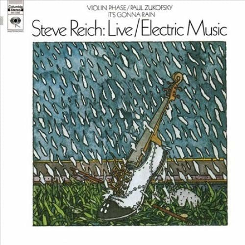 Reich, Steve: Live / Electric Music