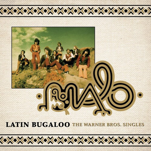 Malo: Latin Bugaloo: The Warner Bros. Singles