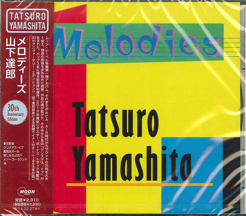 Yamashita, Tatsuro: Melodies: 30th Anniversary Edition