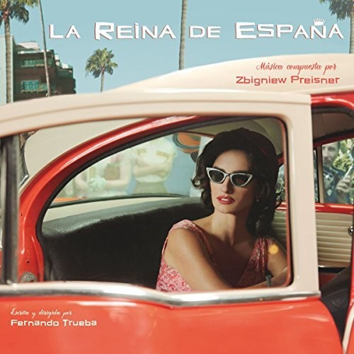Preisner, Zbigniew: La Reina de España (The Queen of Spain) (Original Soundtrack)