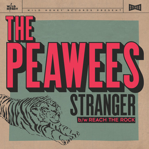 Peawees: Stranger / Reach The Rock