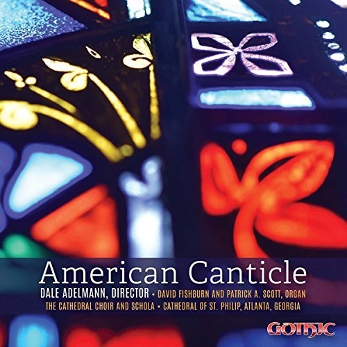 Friedell / Helvey / King / Myers / Stephenson: American Canticle