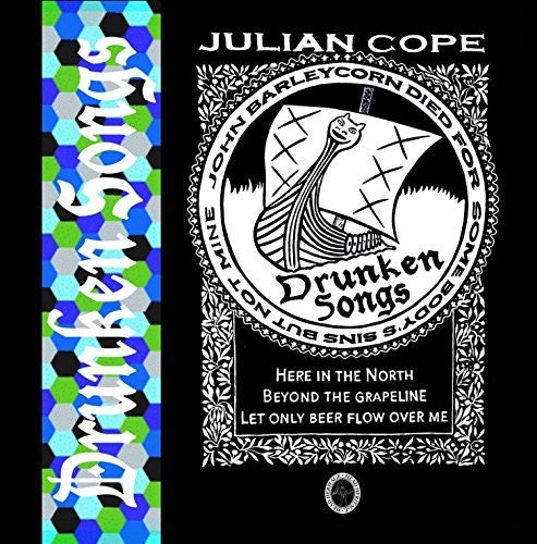 Cope, Julian: Drunken Songs
