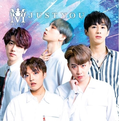 M.Fect: Just You (A Version)