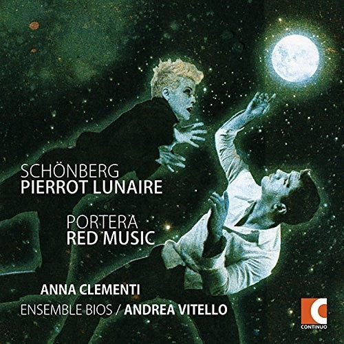 Portera / Schonberg / Clementi / Bios / Vitello: Arnold Schonberg: Pierrot Lunaire Op. 21 - Andrea Portera: Red Music