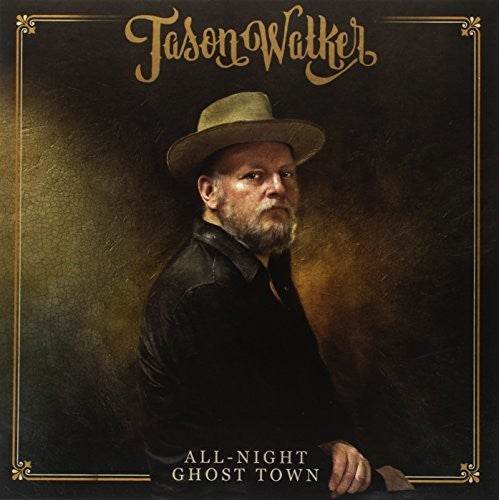 Walker, Jason: All Night Ghost Town