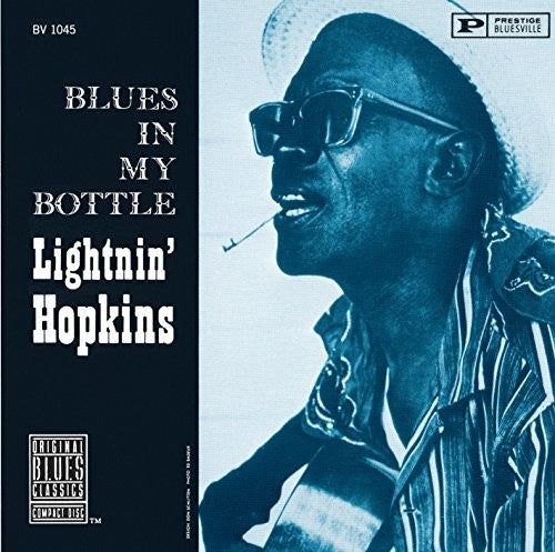 Hopkins, Lightnin: Blues In My Bottle
