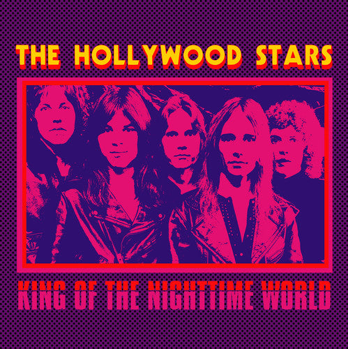 Hollywood Stars: King Of The Nighttime World
