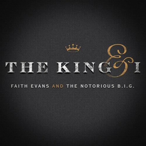 Evans, Faith & the Notorious Big: The King & I