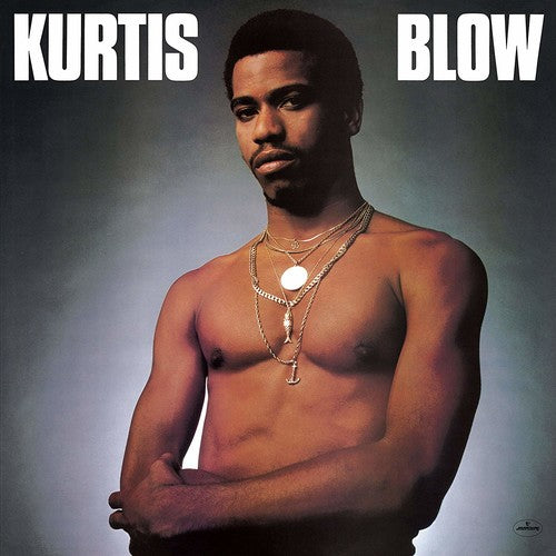 Blow, Kurtis: Kurtis Blow