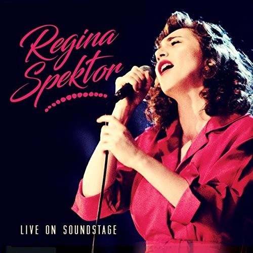 Spektor, Regina: Regina Spektor Live On Soundstage