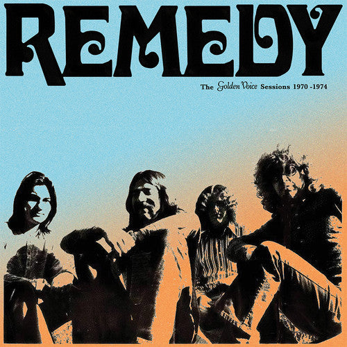 Remedy: The Golden Voice Sessions 1970 / 1974