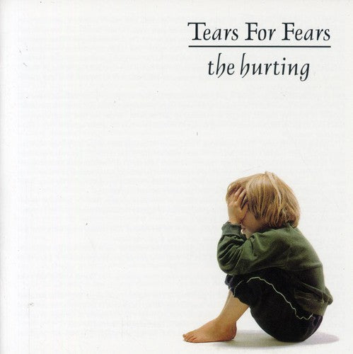 Tears for Fears: Hurting