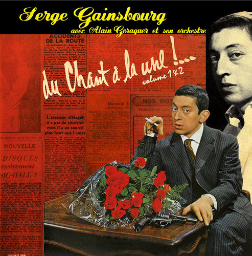 Gainsbourg, Serge: Du Chant A La Une 1 & 2