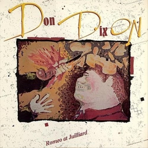 Dixon, Don: Romeo At Juilliard
