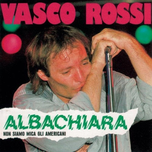 Rossi, Vasco: Albachiara / Fegato Fegato Spappolato