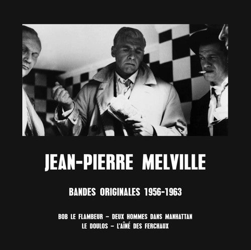 Bandes Originales 1956-1963 / O.S.T.: Jean-Pierre Melville: Bandes Originales 1956-1963