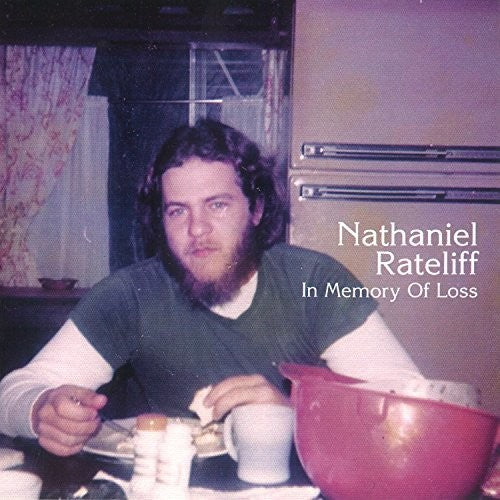 Rateliff, Nathaniel: In Memory Of Loss