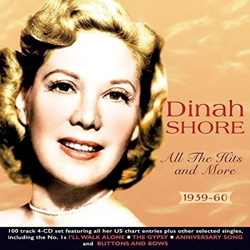 Shore, Dinah: All The Hits & More 1939-60