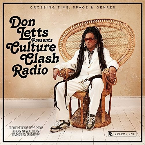 Don Letts Presents Culture Clash Radio / Various: Don Letts Presents Culture Clash Radio / Various
