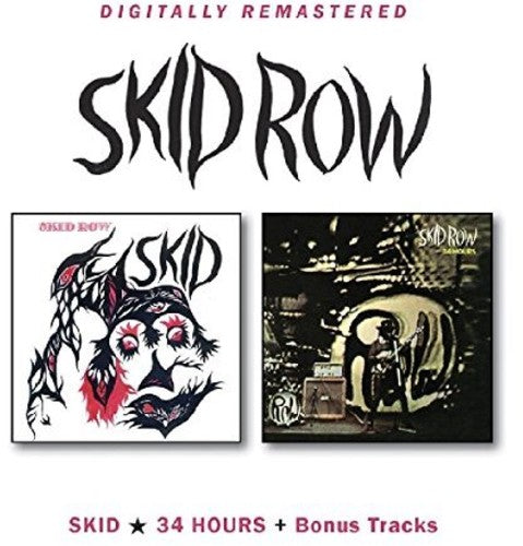 Skid Row: Skid / 34 Hours