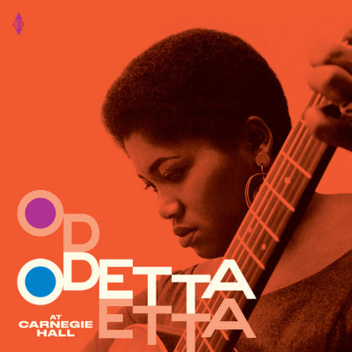Odetta: At Carnegie Hall + 2 Bonus Tracks